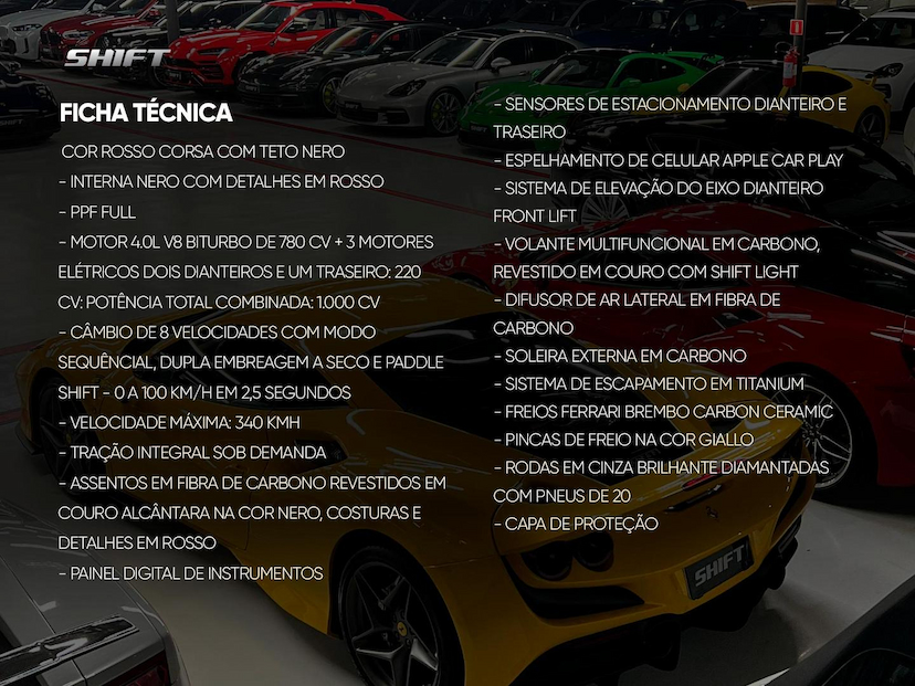 Foto do veículo FERRARI SF90  STRADALE 2022 1.495 KM 4.400.000,00