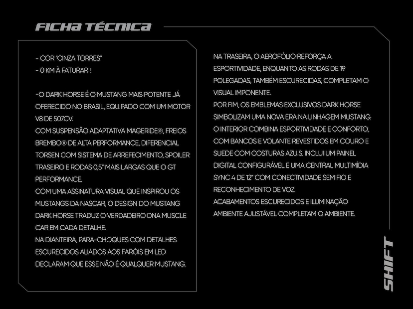 Foto do veículo FORD MUSTANG  DARK HORSE V8 5.0 2025 30 KM 649.000,00